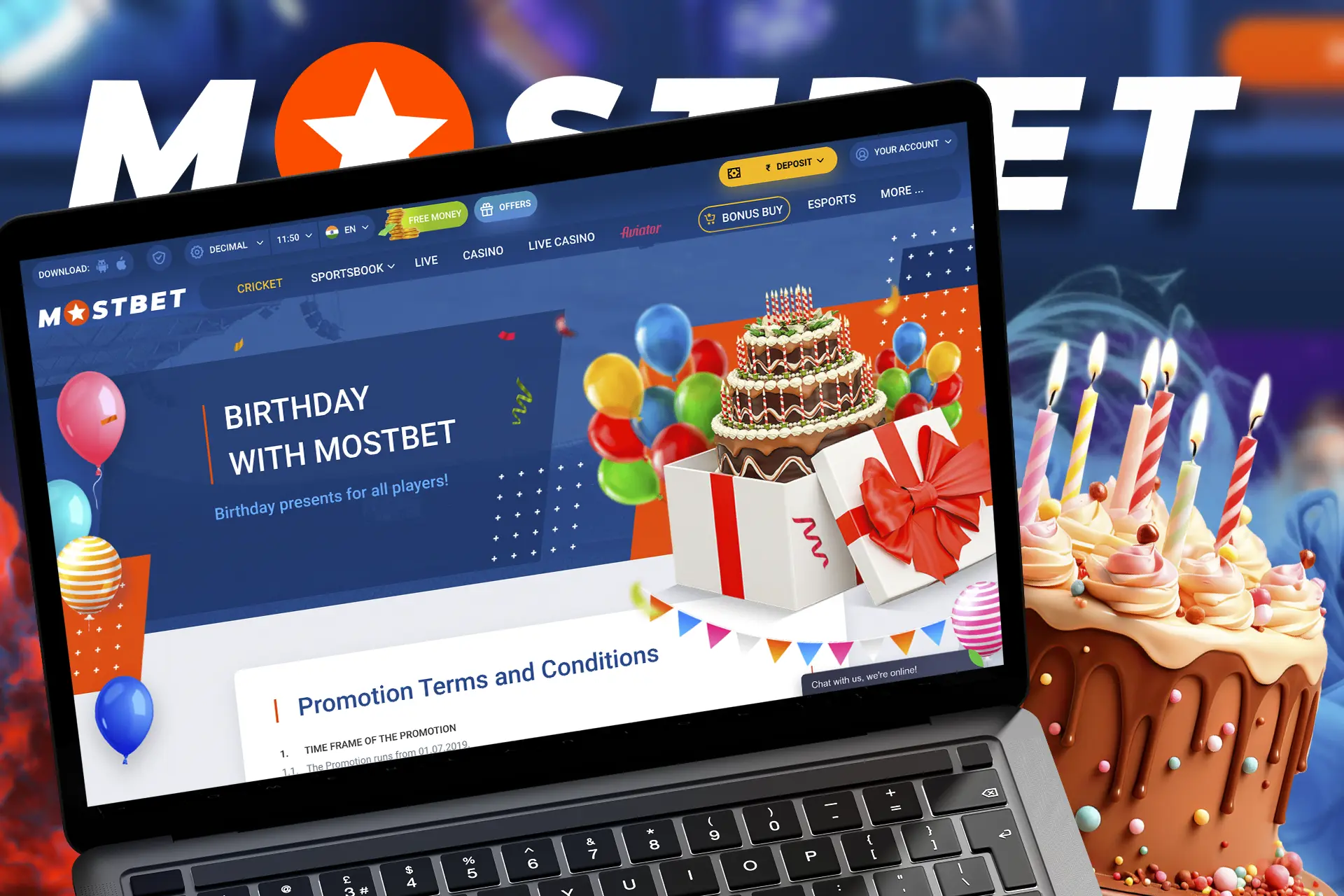 Confirm your account and on your birthday you will definitely receive a freibet from Mostbet.