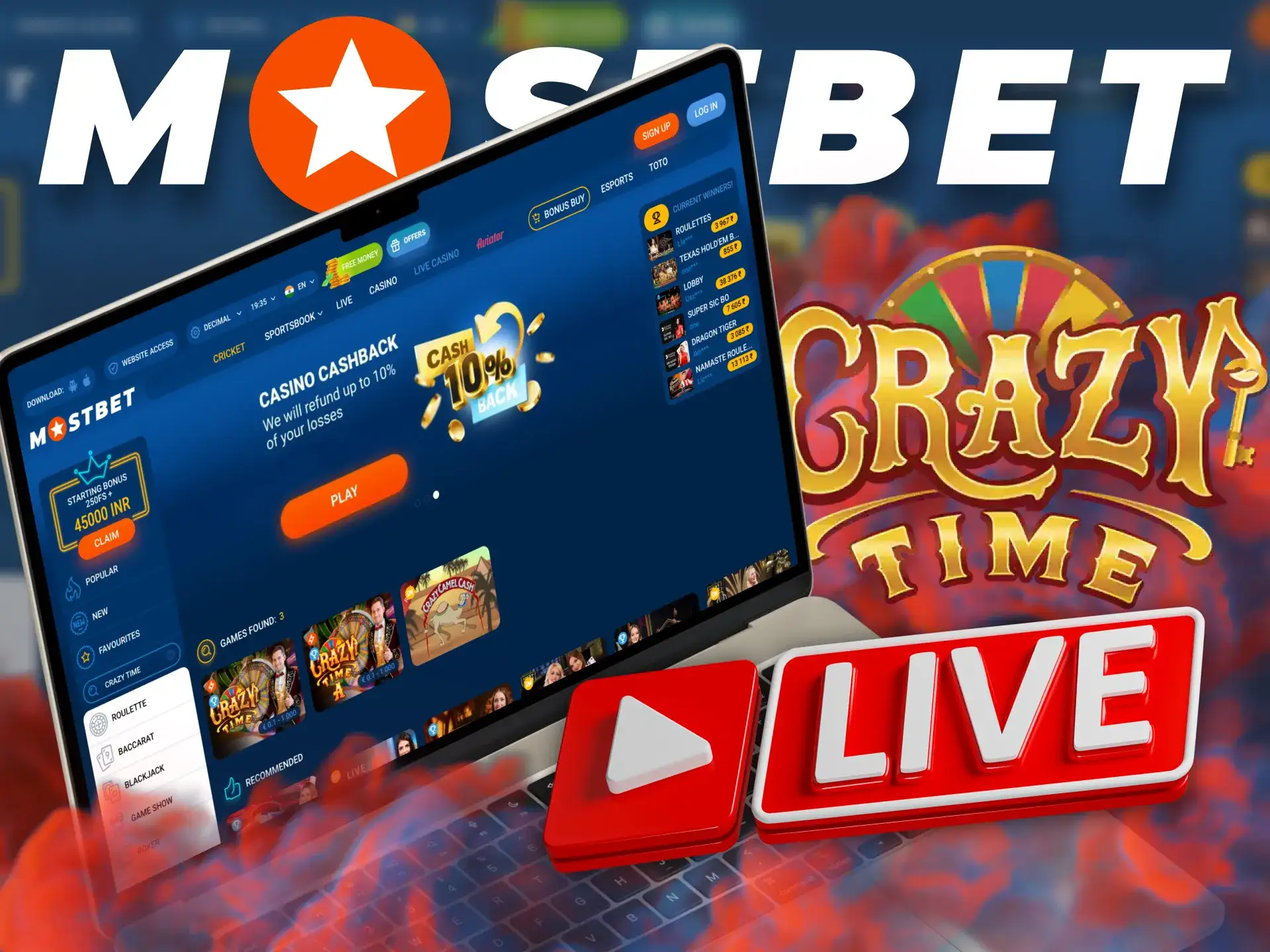 You can watch Crazy Time live at Mostbet.