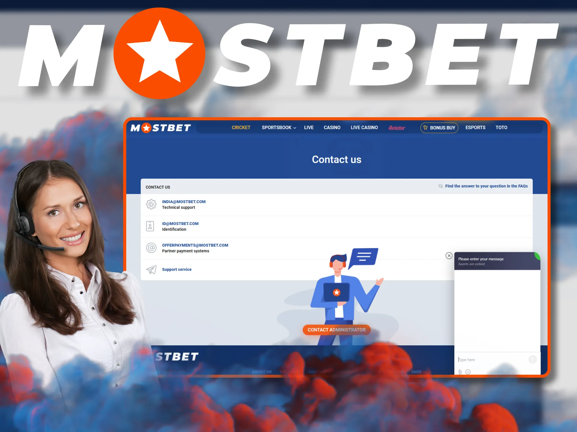 Indian customers can reach out to our Mostbet assistance team at any time.