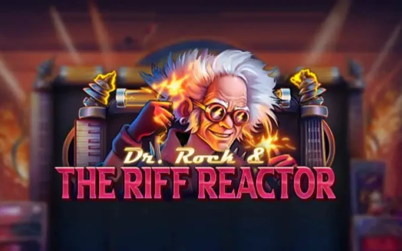 Play Dr. Rock & the Riff Reactor at Mostbet.